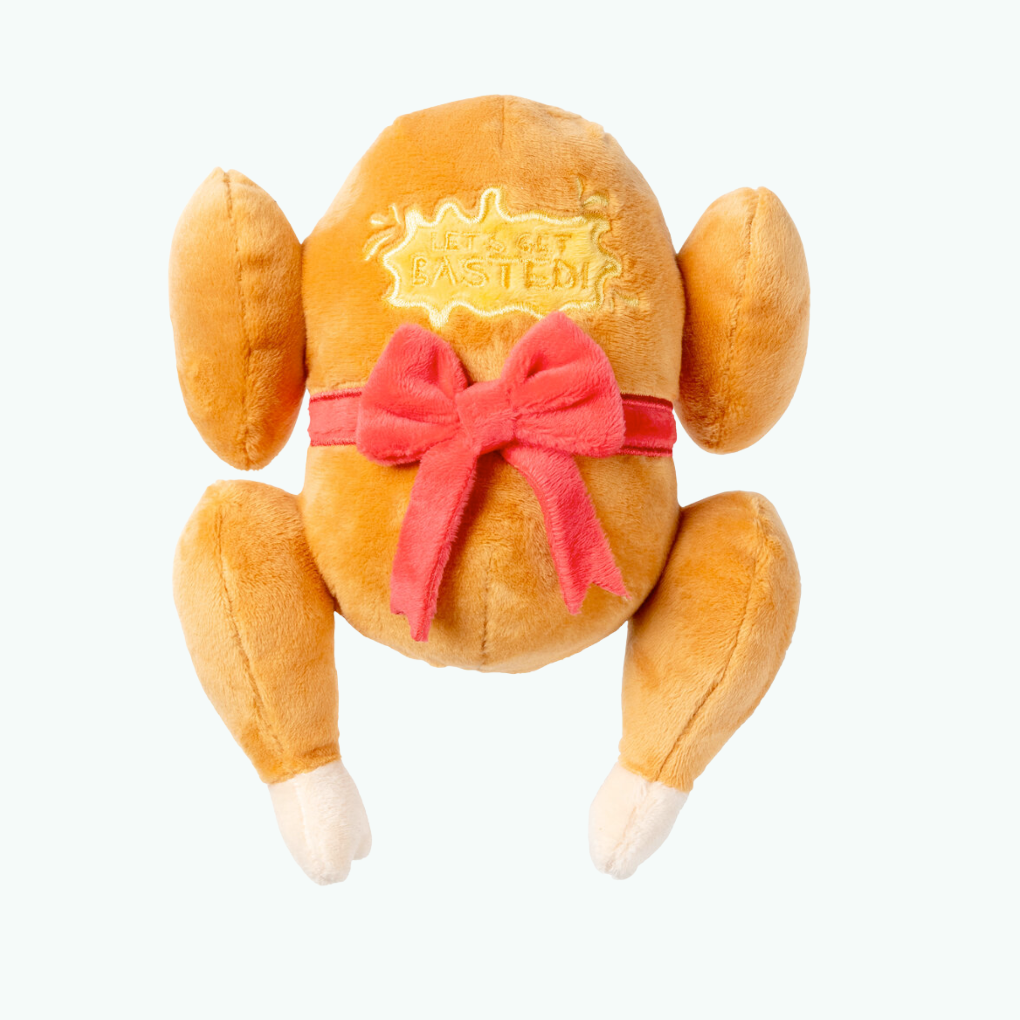 Dog Toy - Let's Get Basted Roast L